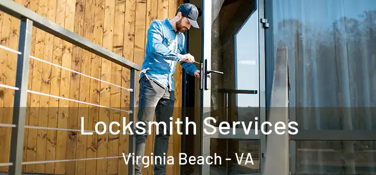  Locksmith Services Virginia Beach - VA