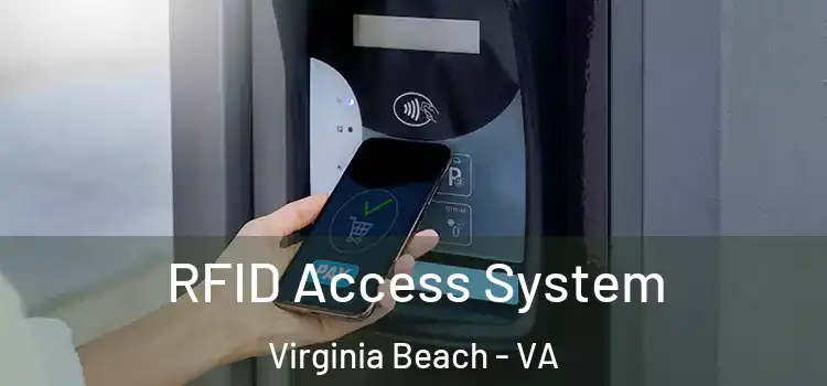  RFID Access System Virginia Beach - VA