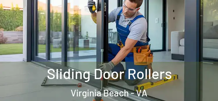 Sliding Door Rollers Virginia Beach - VA
