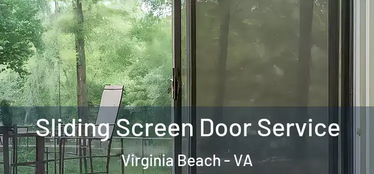  Sliding Screen Door Service Virginia Beach - VA