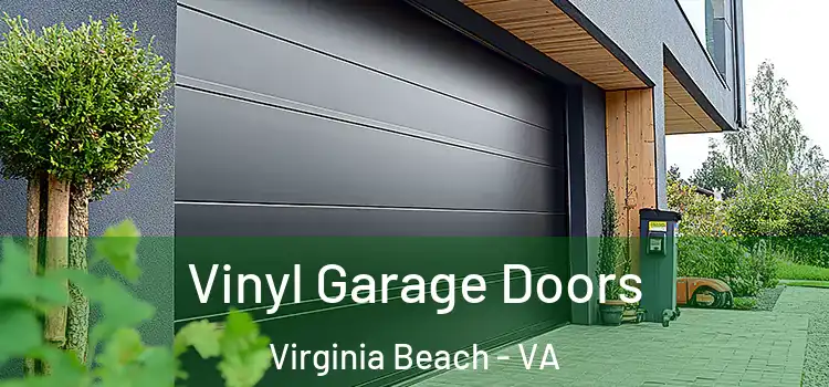  Vinyl Garage Doors Virginia Beach - VA